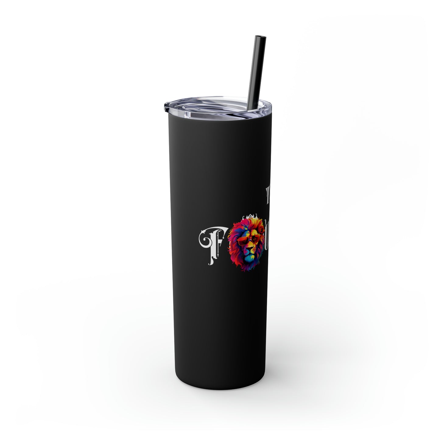 THE FOUNDER: Lion Graphic Skinny Tumbler with Straw, 20oz (Black Matte Finish or Black Glitter Glossy Finish)