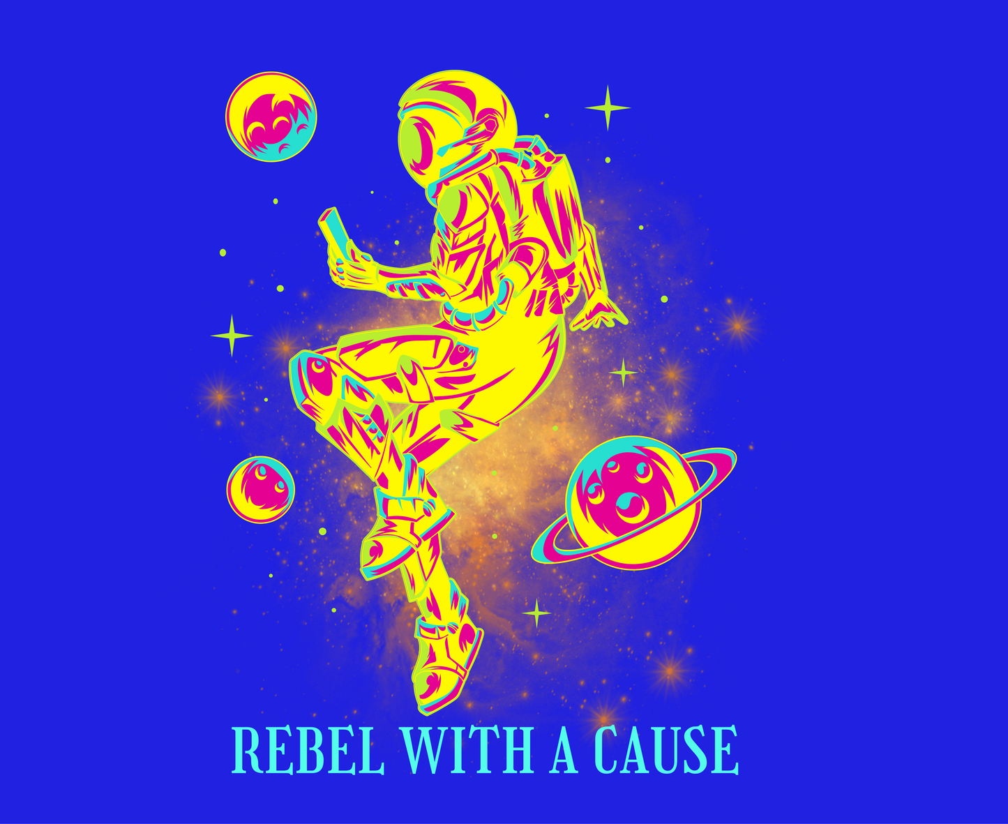 Unisex Tee: Rebel With A Cause