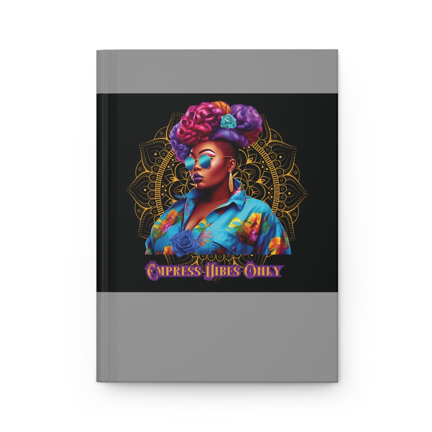 Hardcover Success Mindset Journal/Notebook: Empress Vibes Only