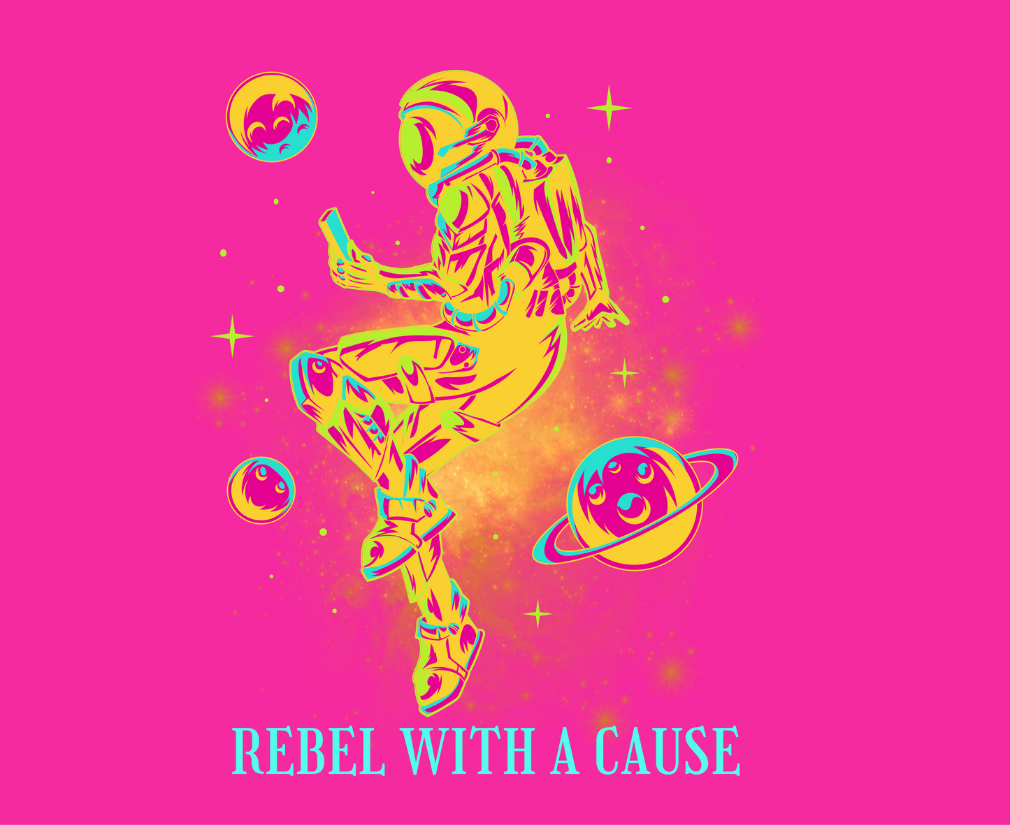 Unisex Tee: Rebel With A Cause