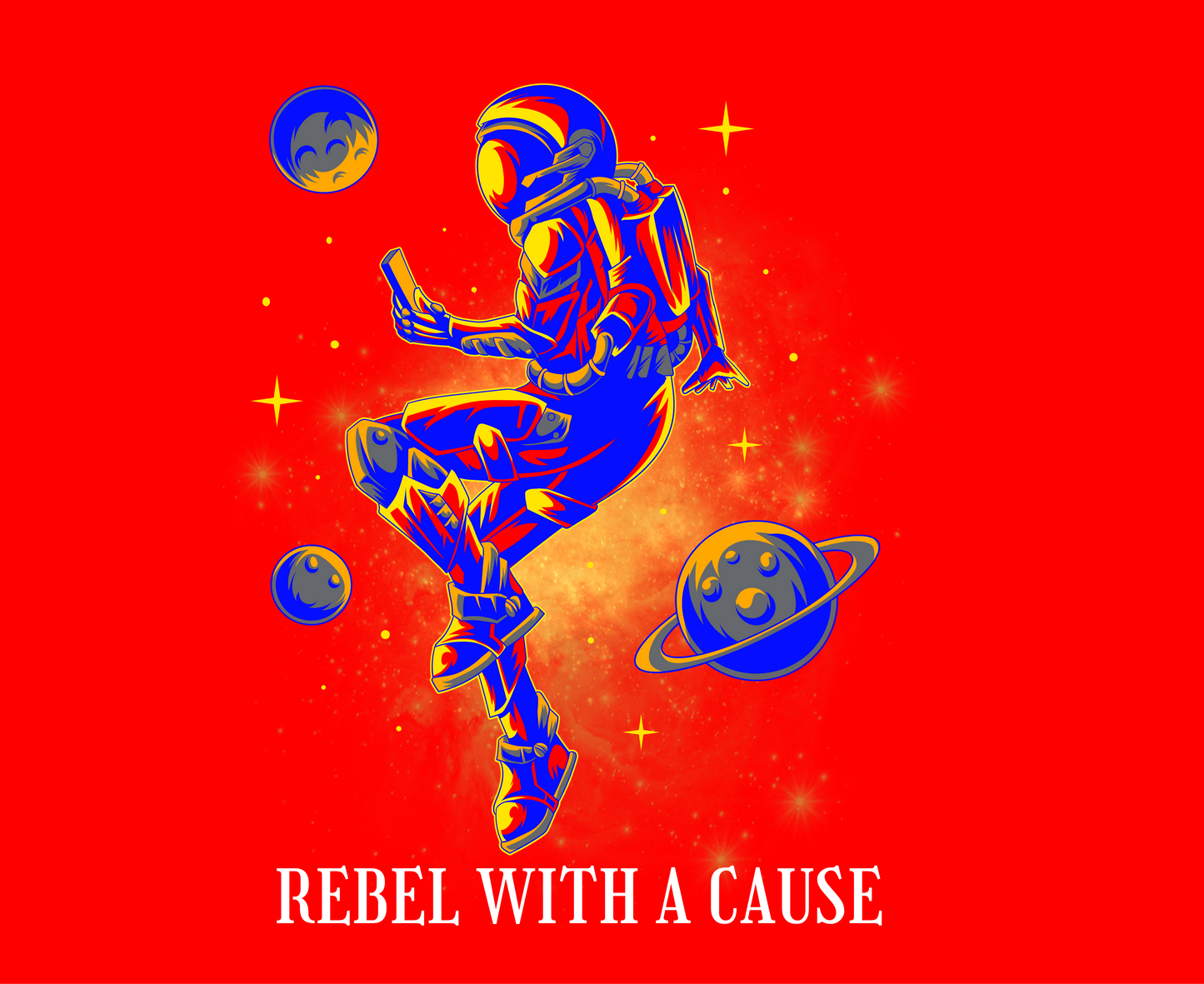 Unisex Tee: Rebel With A Cause