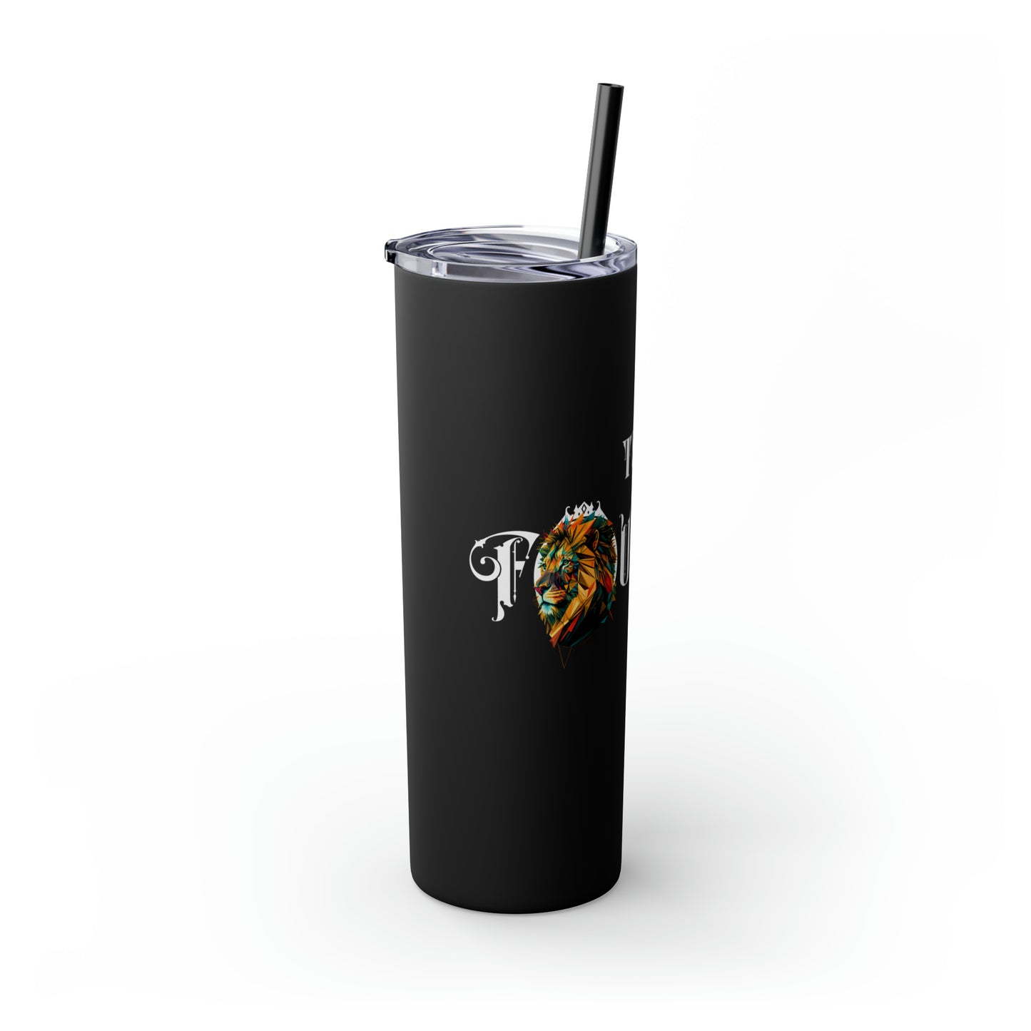 THE FOUNDER: Lion Graphic Skinny Tumbler with Straw, 20oz (Black Matte Finish or Black Glitter Glossy Finish)