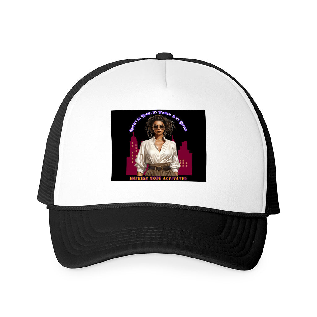 Snapback Mesh Trucker Hat: Respect My Magic My Power And My Hustle - Empress Mode Activated (Four Colors)